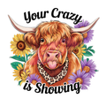 Your Crazy . . . Cow Sticker