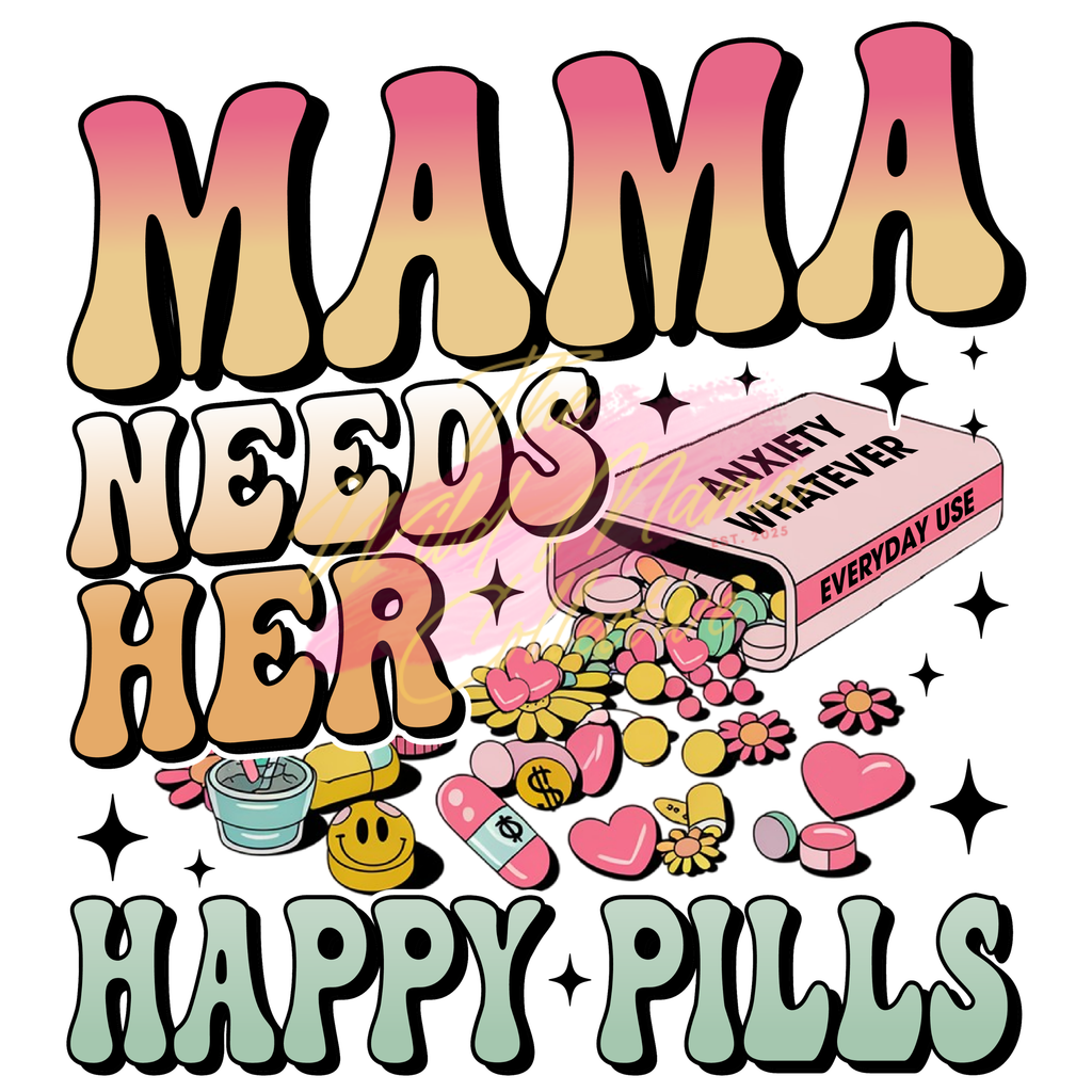 Mama's Happy Pills