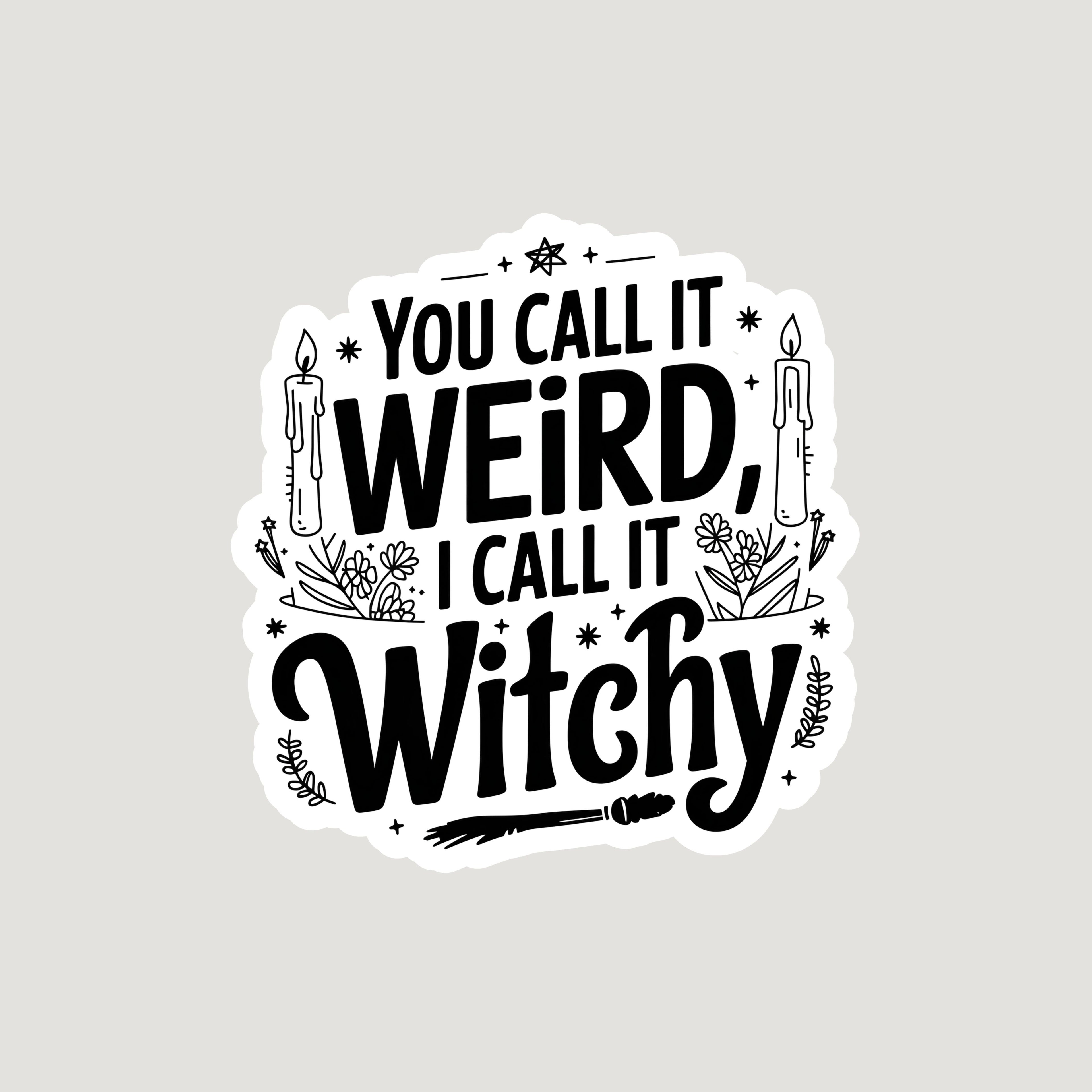 Witchy Quotes Sticker Bundle