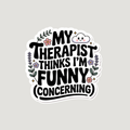 I'm Funny Sticker