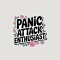 Panic Attack Enthusiast Sticker