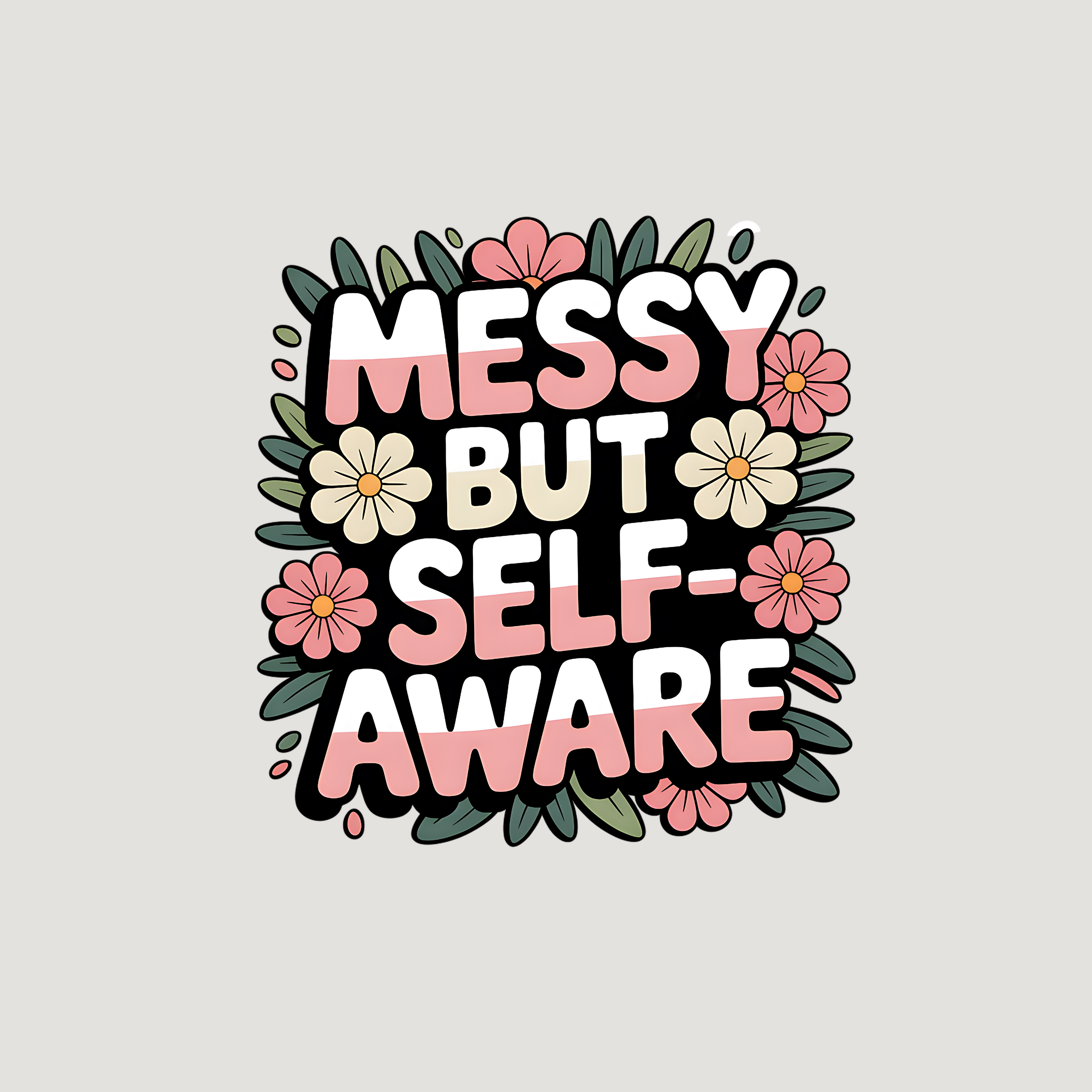 Self-Aware Mess Sticker